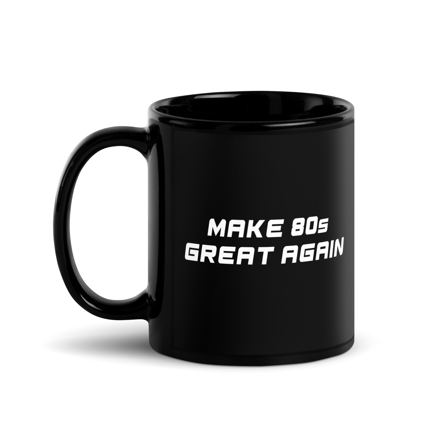Make 80s Great Again Coffee Mug