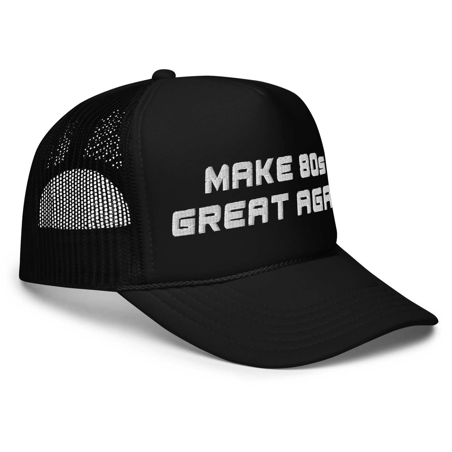 Make 80s Great Again Hat (White Font)