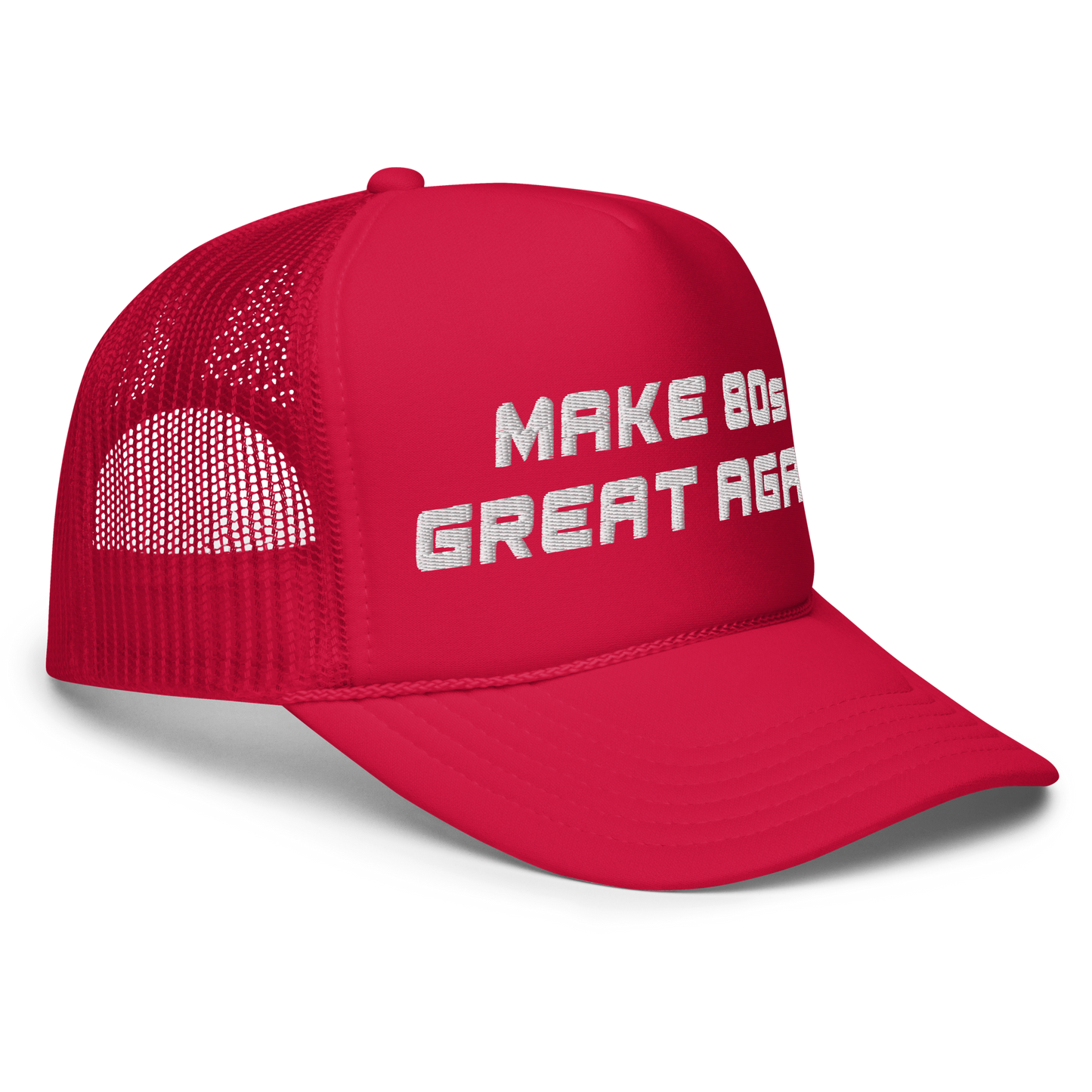 Make 80s Great Again Hat (White Font)