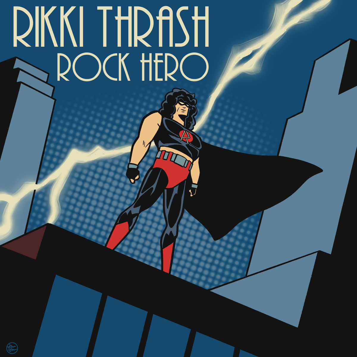 Rikki Thrash - Rock Hero (Song - Digital Format) – RIKKI THRASH