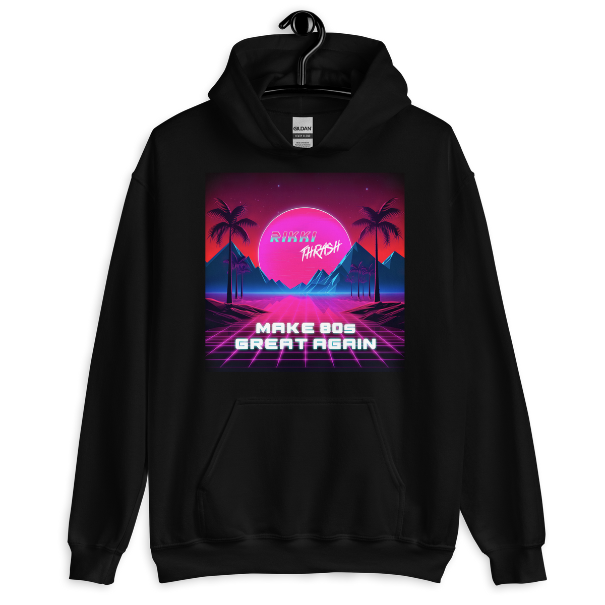 Make 80s Great Again Hoodie – RIKKI THRASH